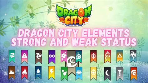 Dragon City elements weakness and strongness chart .